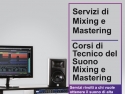 Corsi di Tecnico del Suono Mixing e Mastering e servizi Mixing e Mastering
