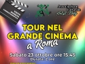 TOUR NEL GRANDE CINEMA A ROMA