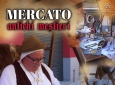 ESPOSIZIONE ANTICHI MESTIERI FINE ‘400