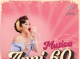 TRIBUTO AI “FAVOLOSI ANNI ’60”