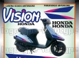 Adesivi Scooter HONDA VISION 1991-1993 - per tutti i modelli
