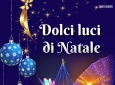 DOLCI LUCI DI NATALE – SFILATA ITINERANTE DI NATALE CON MUSICA DIFFUSA -  COSTUMI SCENICI LUMINOSI UNICI IN ITALIA – ANIMAZIONE PER EVENTI AZIENDALI EVENTI PRIVATI EVENTI PUBBLICI