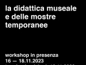 Workshop sulla didattica museale e delle mostre temporanee School for Curatorial Studies Venice