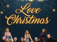 LOVE IN CHRISTMAS CONCERTO DI  – MUSICA DI NATALE PER TEATRI PIAZZE CHIESE - EVENTI PRIVATI – EVENTI AZIENDALI