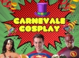 COSPLAY CARNEVALE - : COSTUMI DI CARNEVALE-EVENTI DI PIAZZA- ANIMAZIONE PER TUTTA LA FAMIGLIA- CARNEVALE