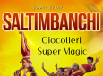 SALTIMBANCHI – SIMPATICA - ANIMAZIONE PER TUTTA LA FAMIGLIA EMA 70 EVENTI – EVENTI DI PIAZZA – EVENTI PRIVATI – EVENTI AZIENDALI