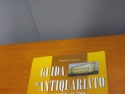 Guida all’antiquariato dal ‘500 al ’700