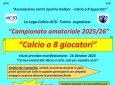 Campionato amatoriale 2025/26 di calcio a 8 in Torino con iscrizione gratuita.