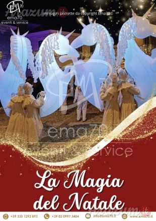 LA MAGIA DEL NATALE - SFILATA E ANIMAZIONE SUI TRAMPOLI – ANIMARE E INCENTIVARE LO SHOPING NATALIZIO IN UN UNICO SPETTACOLO – EVENTI AZIENDALI - EVENTI PRIVATI -EVENTI PUBBLICI