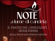 NOTE A LUME DI CANDELA– CONCERTO MUSICA LIVE – ATMOSFERA ROMANTICA - PER EVENTI AZIENDALI - EVENTI PRIVATI - EVENTI PUBBLICI