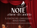 NOTE A LUME DI CANDELA– CONCERTO MUSICA LIVE – ATMOSFERA ROMANTICA - PER EVENTI AZIENDALI - EVENTI PRIVATI - EVENTI PUBBLICI