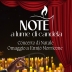 NOTE A LUME DI CANDELA– CONCERTO MUSICA LIVE – ATMOSFERA ROMANTICA - PER EVENTI AZIENDALI - EVENTI PRIVATI - EVENTI PUBBLICI 4