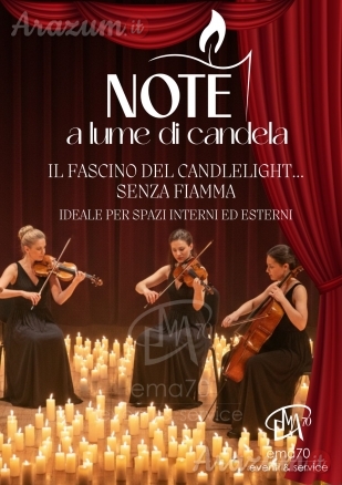 NOTE A LUME DI CANDELA– CONCERTO MUSICA LIVE – ATMOSFERA ROMANTICA - PER EVENTI AZIENDALI - EVENTI PRIVATI - EVENTI PUBBLICI