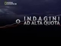 Indagini ad Alta Quota, Serie Tv Completa