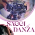 RIPRESE VIDEO SAGGI DI DANZA - PER EVENTI AZIENDALI EVENTI PRIVATI EVENTI PUBBLICI EVENTI SPORTIVI MEETING CONVENTION SFILATE DI MODA – SPETTACOLI TEATRALI – SAGGI DI DANZA 2