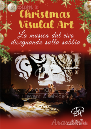 CHRISTMAS VISUAL ART CONCERTI DI NATALE -MUSICHE DI NATALE - SACRI CLASSICI - CORI GOSPEL - PER PIAZZE - LUOGHI SACRI - TEATRI - SALE DA CONCERTO - PER EVENTI PRIVATI - EVENTI PUBBLICI - EVENTI AZIENDALI