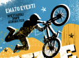 SPETTACOLO ACROBATICO CON BIKE SHOW - SPETTACOLI PER EVENTI SPORTIVI – ASSOCIAZIONI - PER EVENTI AZIENDALI - EVENTI PRIVATI - EVENTI PUBBLICI - FAMILY DAY ASSOCIAZIONI EVENTI SPORTIVI  – NOLEGGIO STRUTTURE SPORTIVE