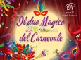 IL DUO MAGICO DI CARNEVALE – SIMPATICA ANIMAZIONE PER TUTTA LA FAMIGLIA EMA 70 EVENTI – EVENTI DI PIAZZA – EVENTI PRIVATI – EVENTI AZIENDALI
