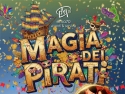 MAGIA DEI PIRATI – SIMPATICA ANIMAZIONE PER TUTTA LA FAMIGLIA EMA 70 EVENTI – EVENTI DI PIAZZA – EVENTI PRIVATI – EVENTI AZIENDALI
