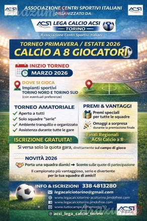 Torneo di calcio a 8 da Marzo 2026 in Torino con iscrizione gratuita.