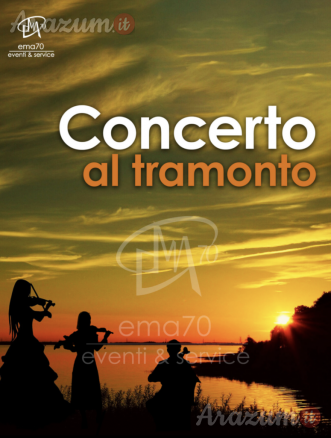 CONCERTOAL TRAMONTO – MUSICA LIVE – SERATE MUSICALI – EVENTI AZIENDALI – EVENTI PUBBLICI – EVENTI PRIVATI