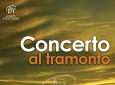 CONCERTOAL TRAMONTO – MUSICA LIVE – SERATE MUSICALI – EVENTI AZIENDALI – EVENTI PUBBLICI – EVENTI PRIVATI