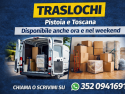 TRASLOCHI E SGOMBERI VELOCI  Eseguo traslochi e sgomberi con serietà e velocità.