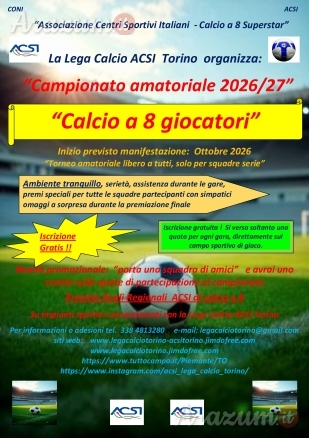 Campionato amatoriale di calcio a 8 da Ottobre 2026 in Torino.