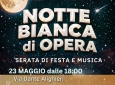 LA NOTTE BIANCA DI OPERA - sabato 23 maggio