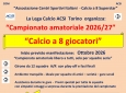 Campionato amatoriale di calcio a 8 da Ottobre 2026 in Torino con iscrizione gratuita.