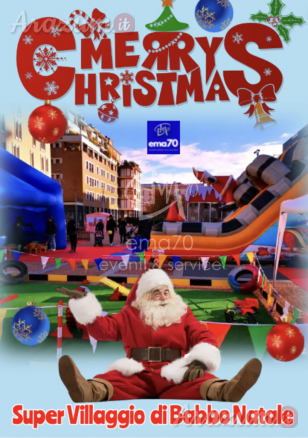 SUPER VILLAGGIO DI BABBO NATALE - SFILATA E ANIMAZIONE SUI TRAMPOLI – ANIMARE E INCENTIVARE LO SHOPING NATALIZIO IN UN UNICO SPETTACOLO – EVENTI AZIENDALI - EVENTI PRIVATI -EVENTI PUBBLICI