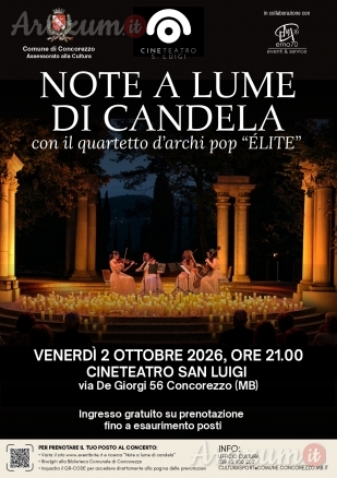 Concorezzo (MB) 2 ottobre 2026 - NOTE A LUME DI CANDELA: QUARTETTO D'ARCHI