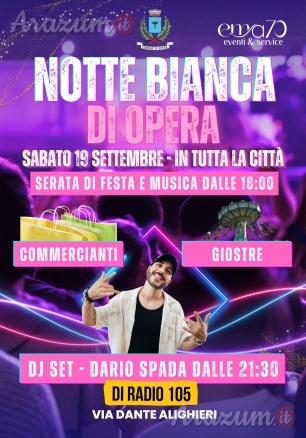 NOTTE BIANCA DI OPERA - 19 settembre 2026